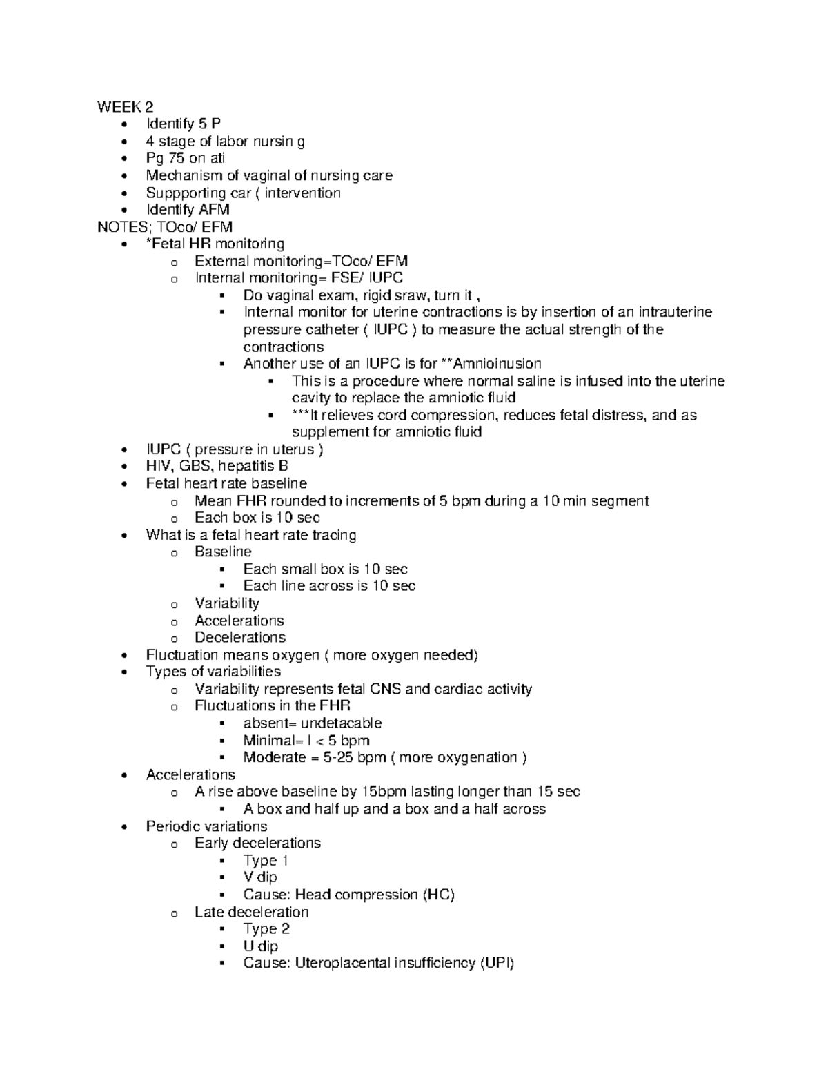 WEEK 2 -OB - OB class - WEEK 2 • Identify 5 P • 4 stage of labor nursin ...