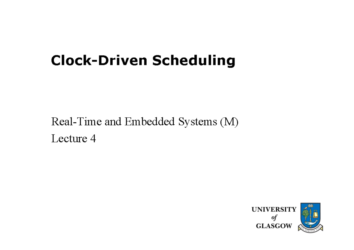 NMJ42303 lecture 04 chapter 4 ClockDriven Scheduling RealTime and