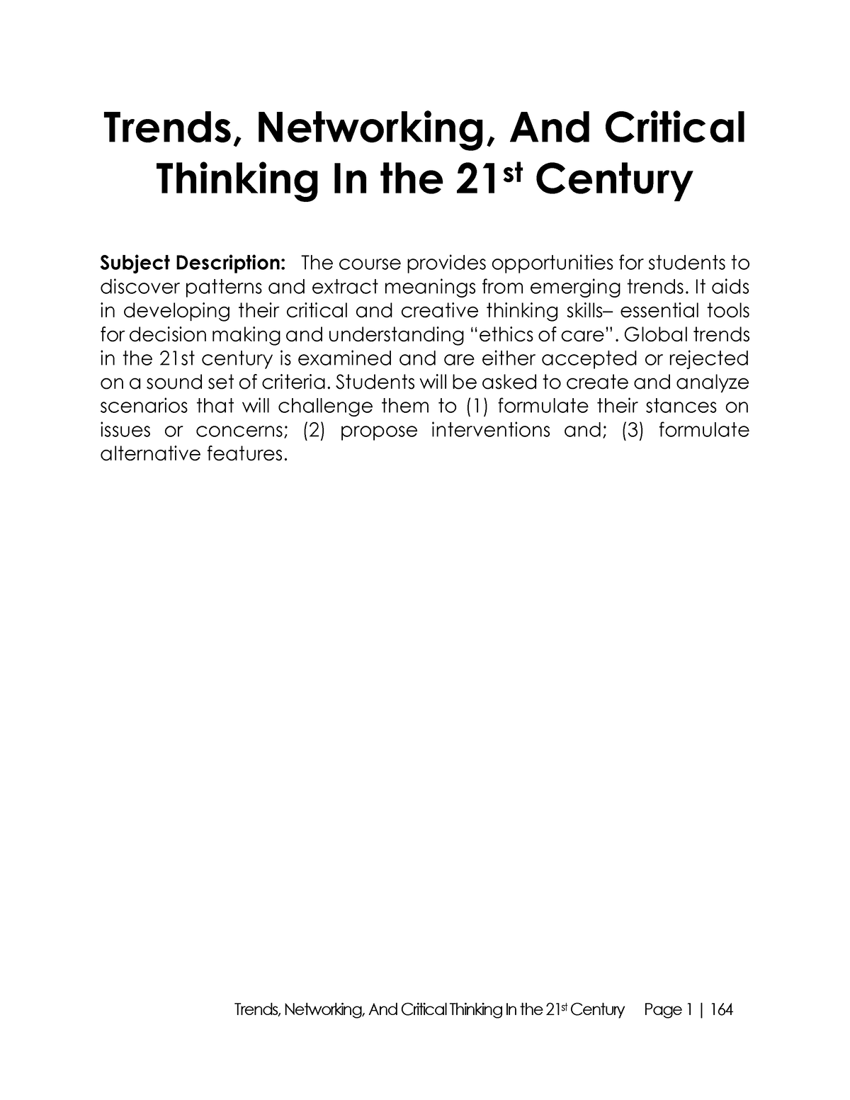 reflection about trends and critical thinking in the 21st century