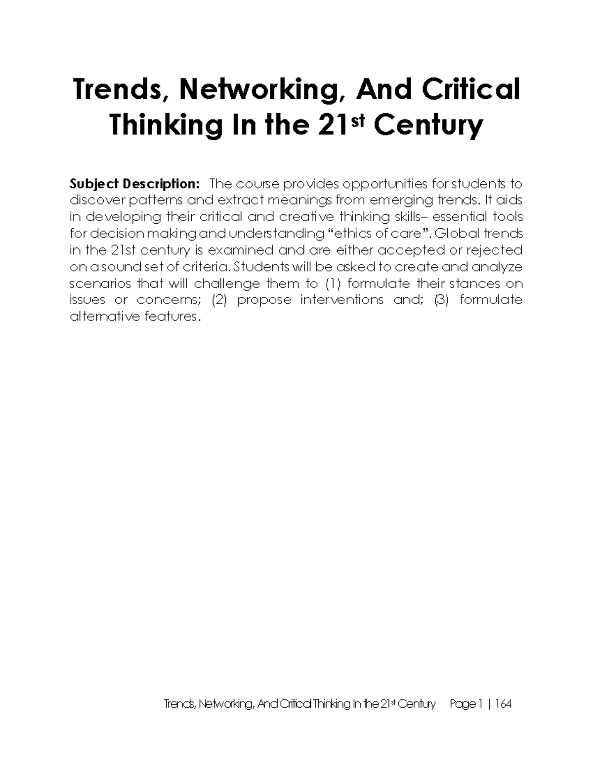 reflection about trends and critical thinking in the 21st century