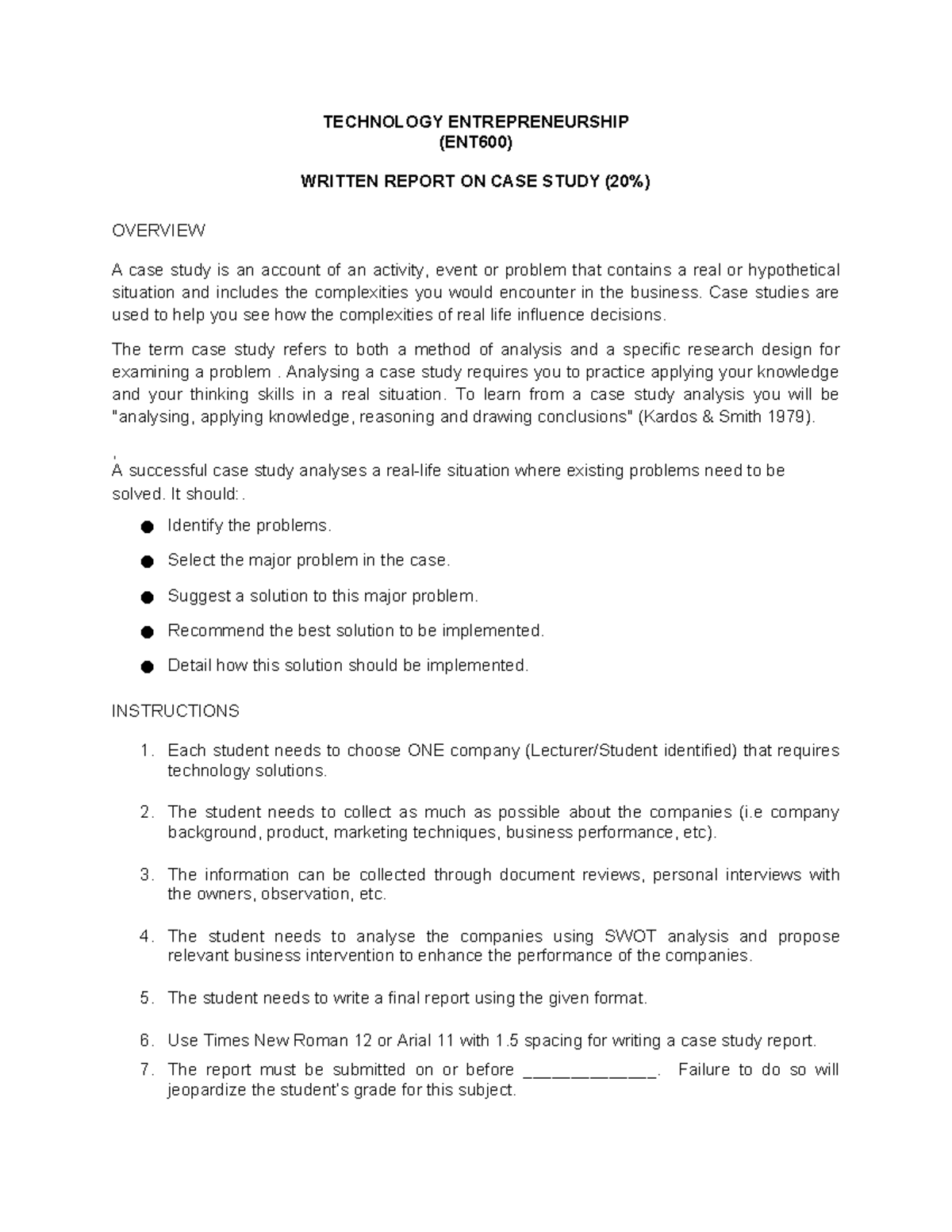 ENT600 1. Case Study - TECHNOLOGY ENTREPRENEURSHIP (ENT600) WRITTEN ...