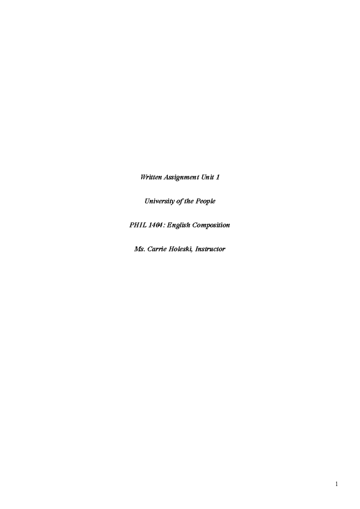 PHIL 1404 Written Assignment Unit 1 - Written Assignment Unit 1 ...
