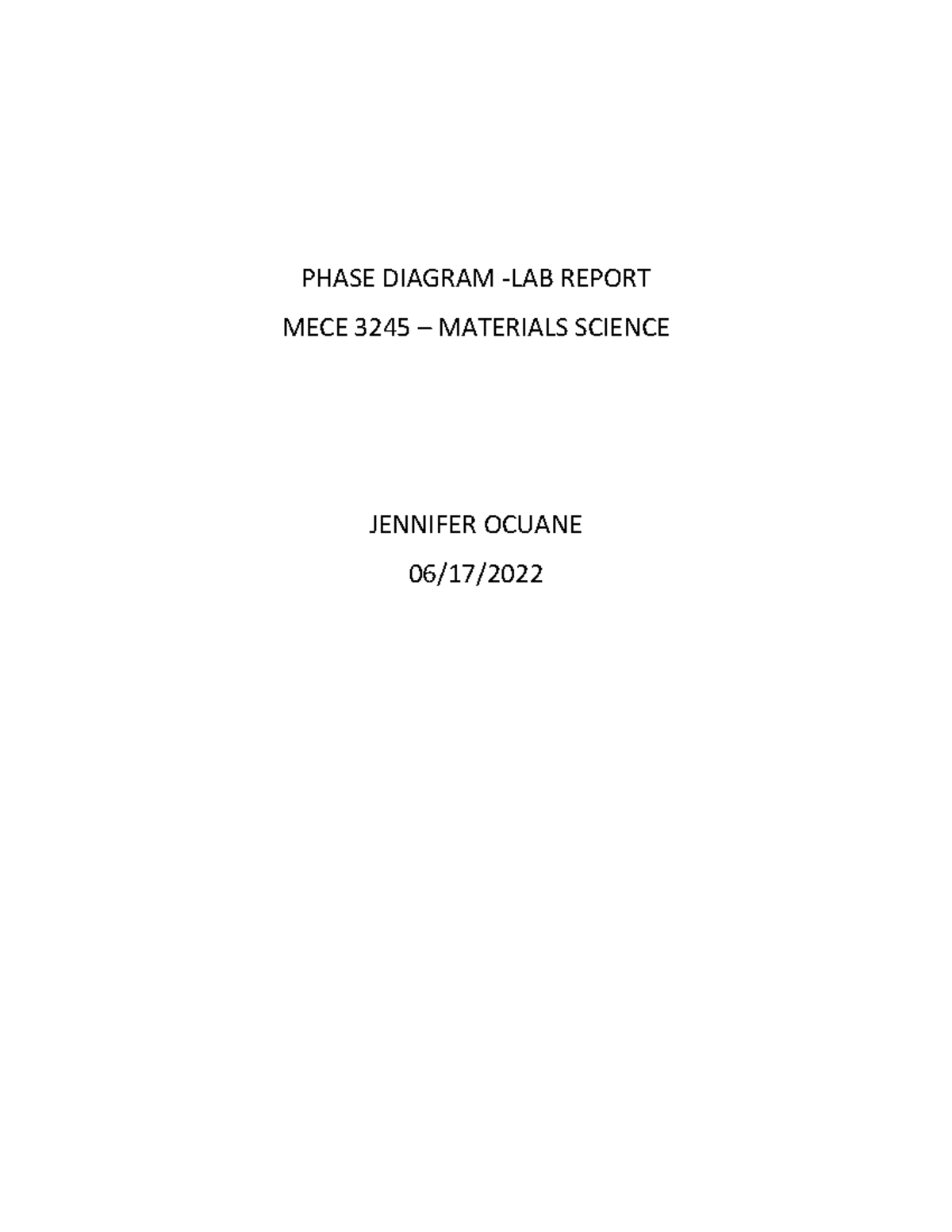 Phase Diagram lab report PHASE DIAGRAM LAB REPORT MECE 3245