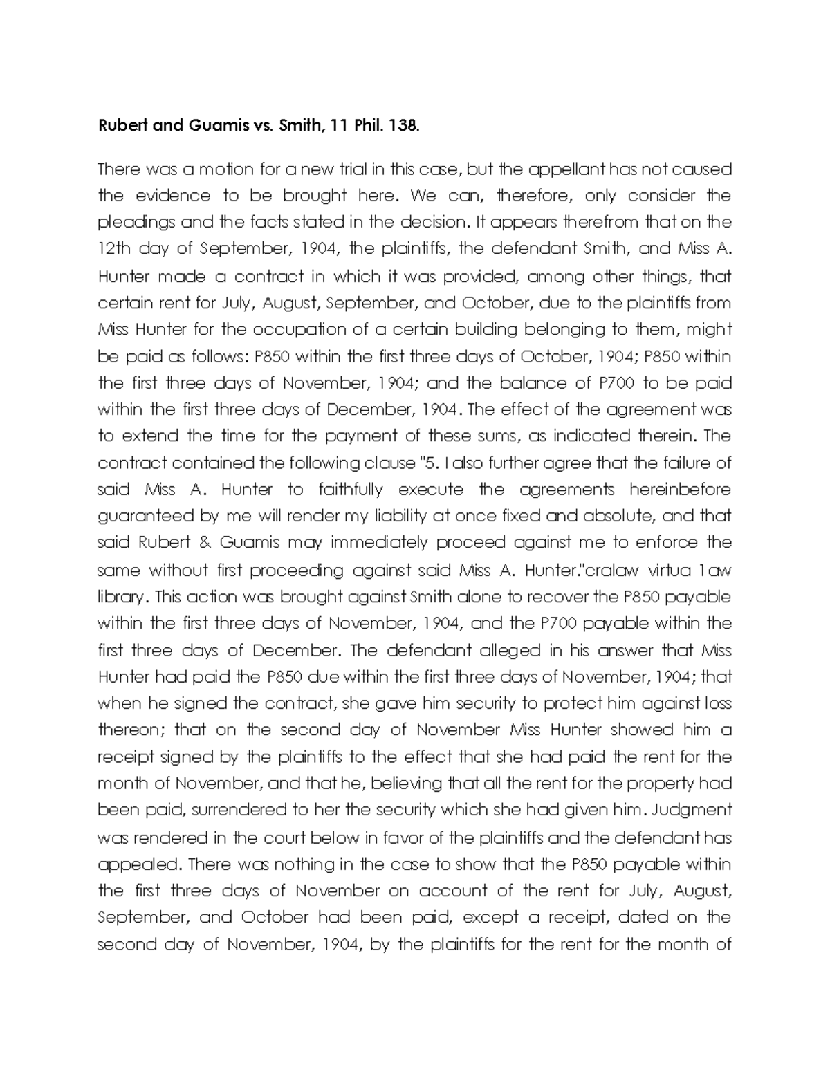 Rubert and Guamis vs. Smith 11 Phil. 138 **Rubert and Guamis vs