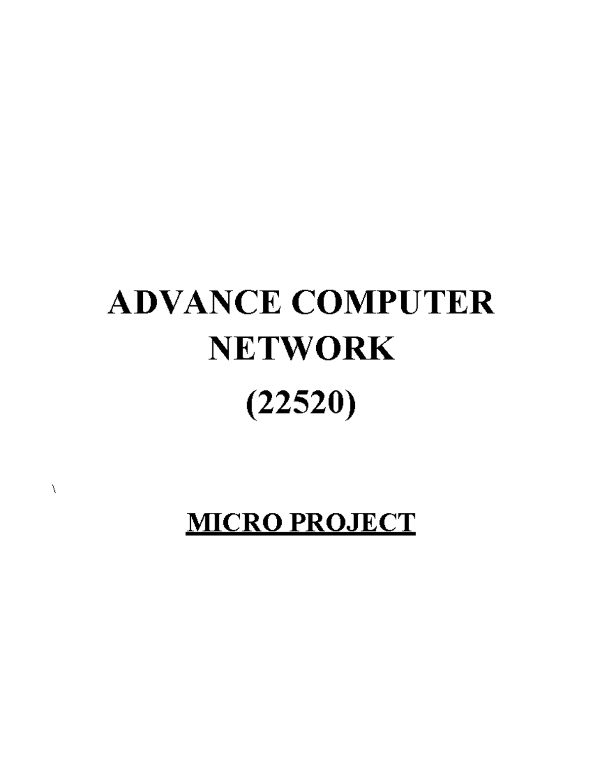 ACN Micro-Project - biuv - ADVANCE COMPUTER NETWORK (22520) \ MICRO ...