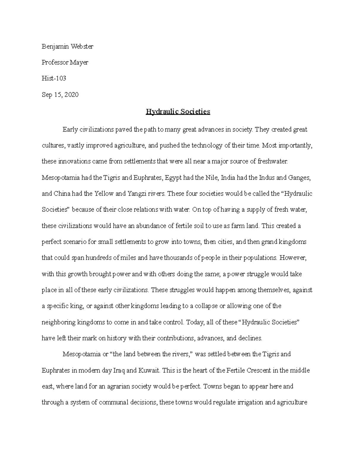 Hydraulic Societies Essay Benjamin ster Professor Mayer Hist Sep