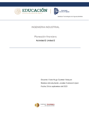 Act.2 T1 Planeacion - INGENIERÍA INDUSTRIAL Planeación Y Diseño De ...