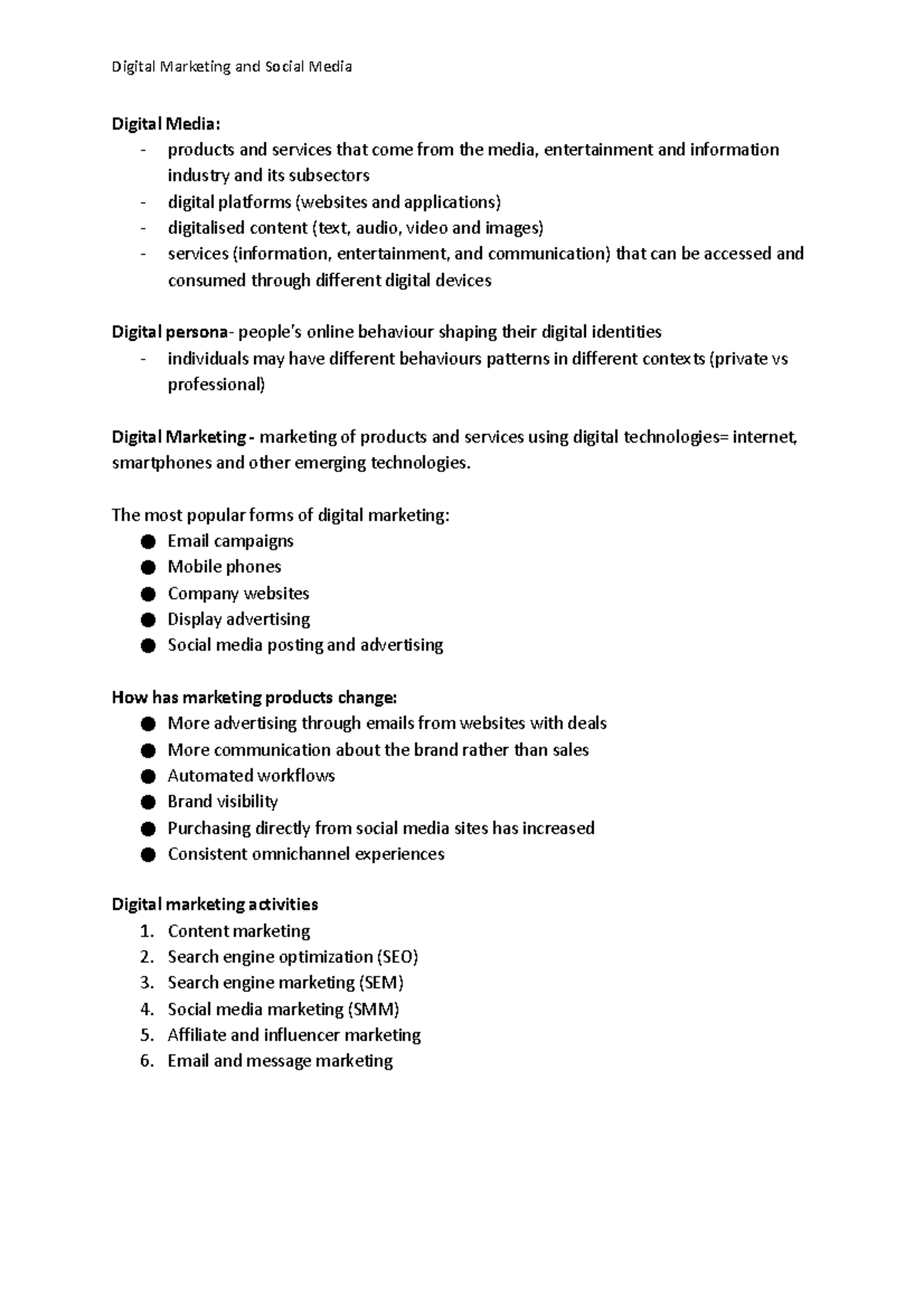 Digital marketing notes Digital Media products and services that