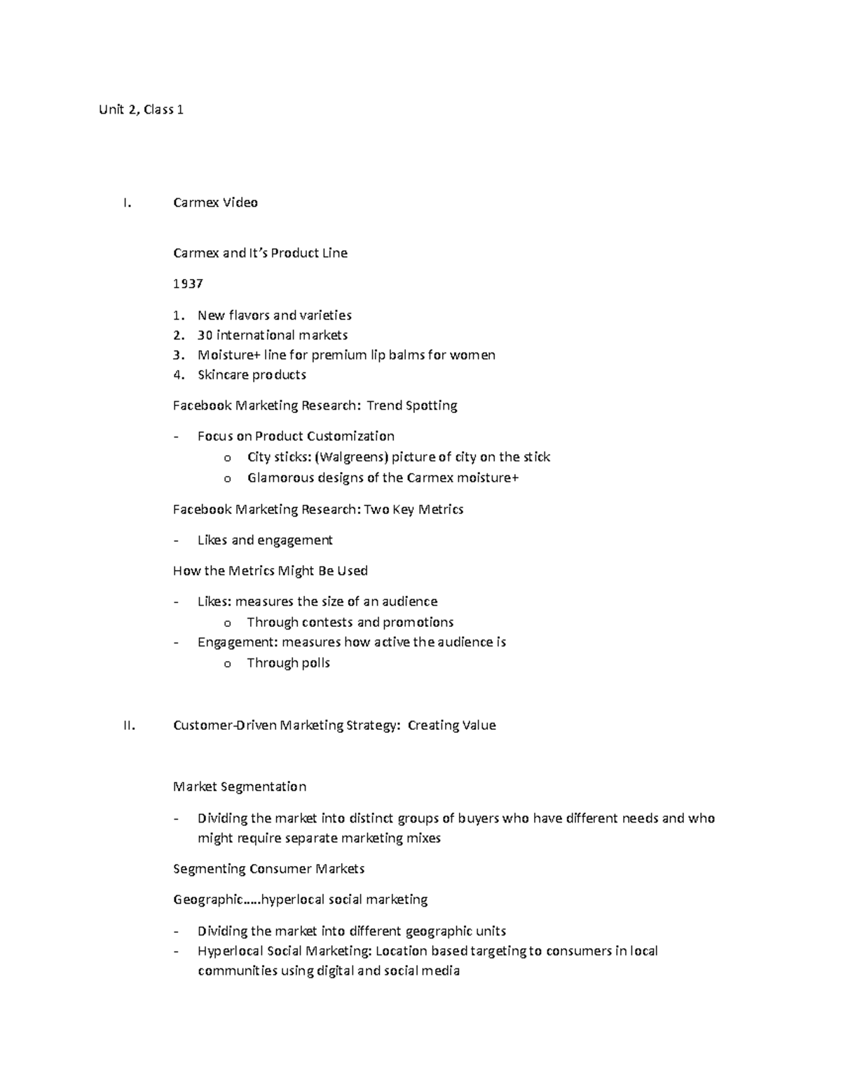 Unit 2, Class 1 - Notes - Unit 2, Class 1 I. Carmex Video Carmex and It ...