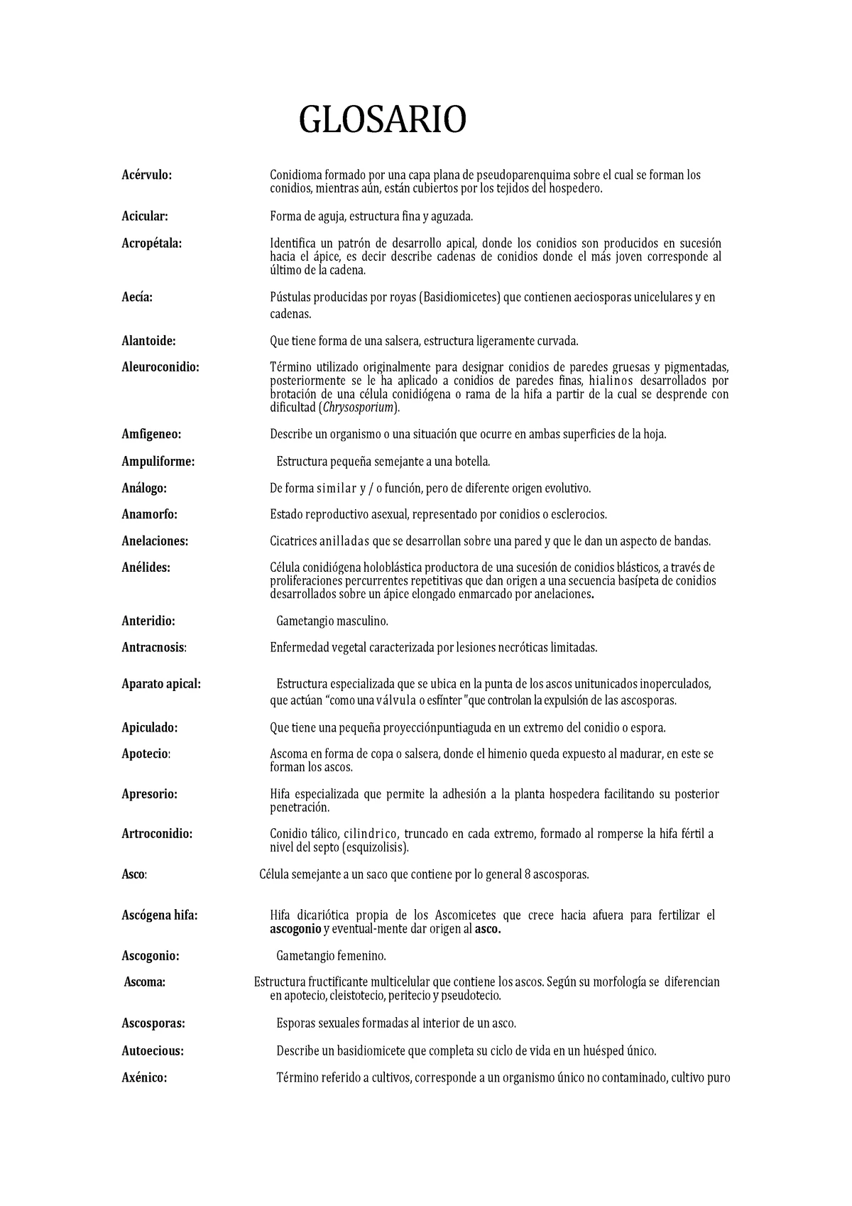 Glosario de Micología GLOSARIO Acérvulo Conidioma formado  