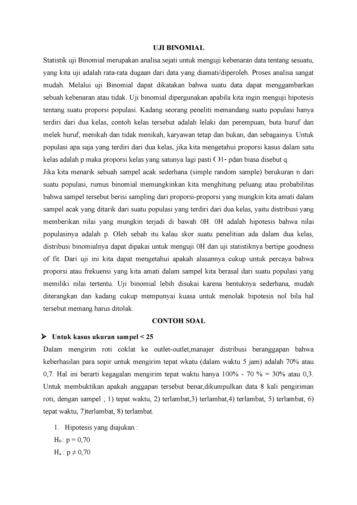 UJI Binomial - UJI BINOMIAL Statistik Uji Binomial Merupakan Analisa ...