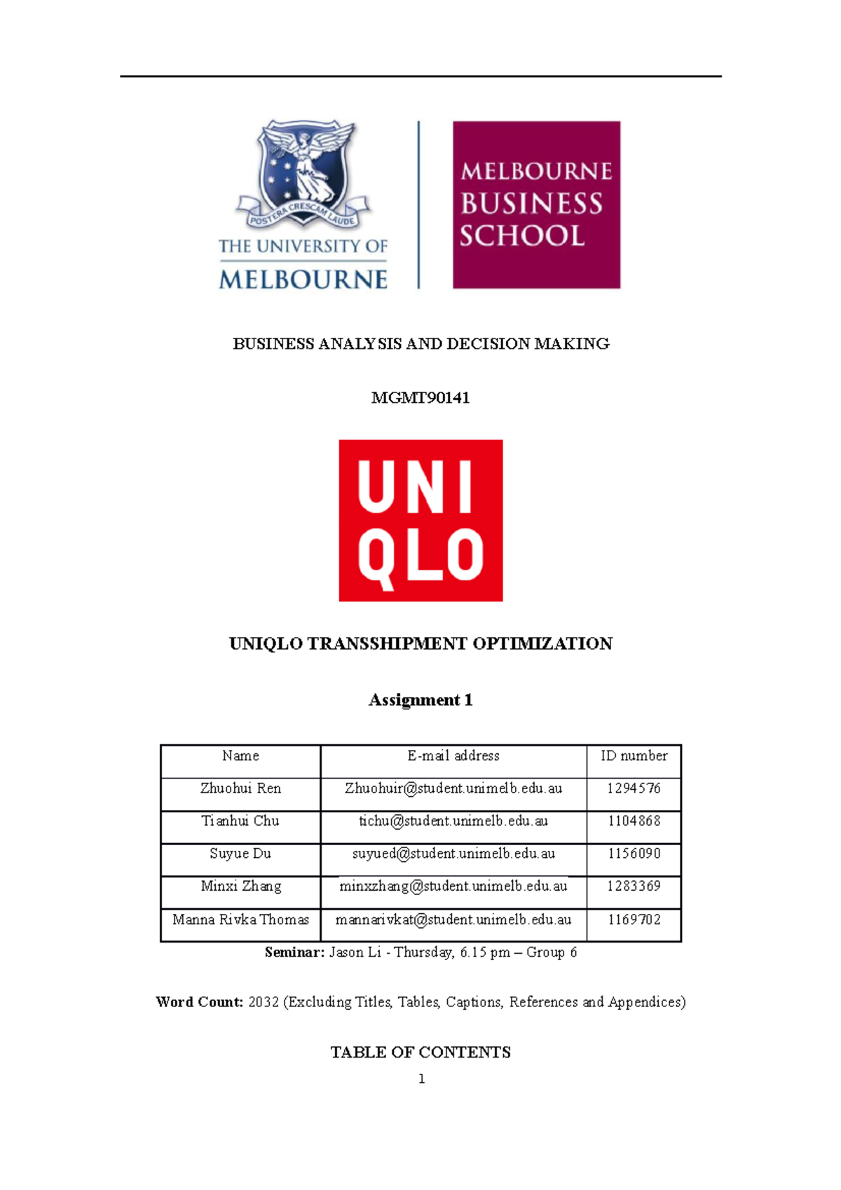 Final Version Assignment 1 Group 6 90141 Business Analysis And Decision Making Mgmt Uniqlo Final Version Assignment 1 Group 6 90141 Business Analysis And Decision Making Mgmt Uniqlo