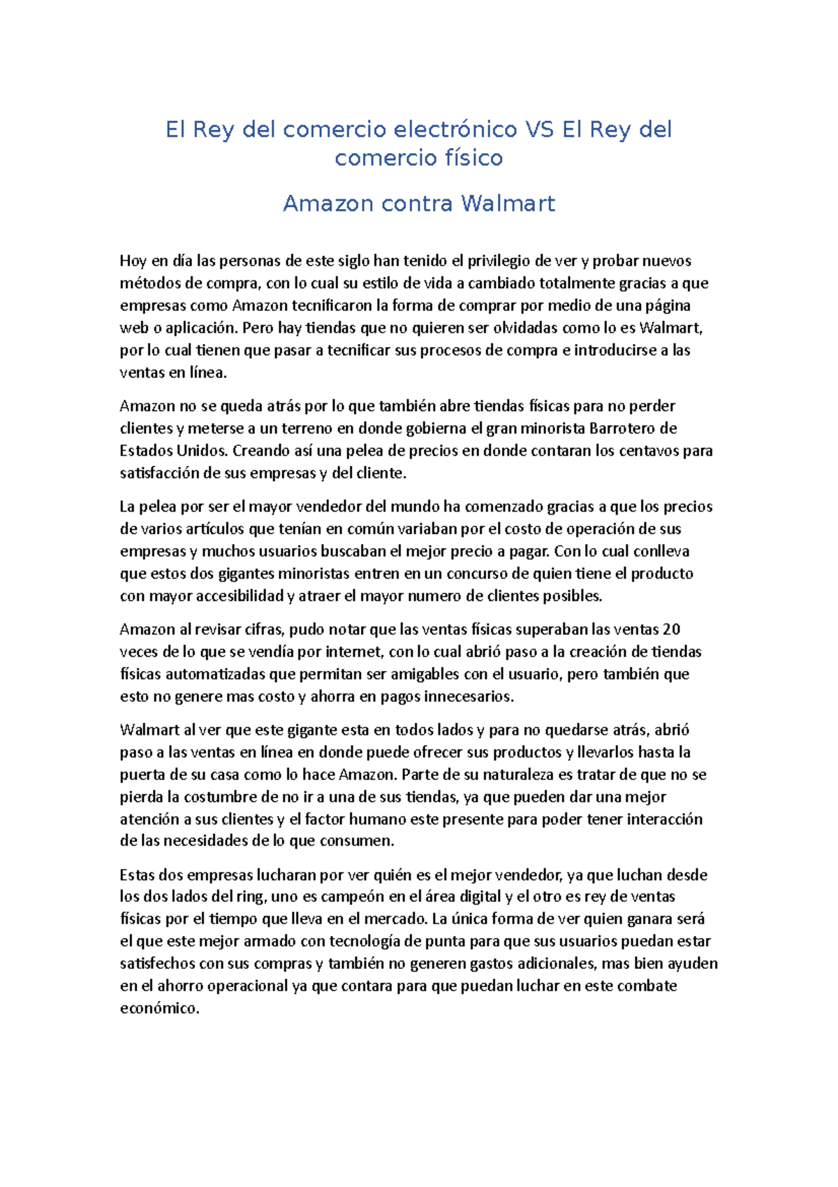El Rey Del Comercio Electrónico Vs El Rey Del Comercio Físico