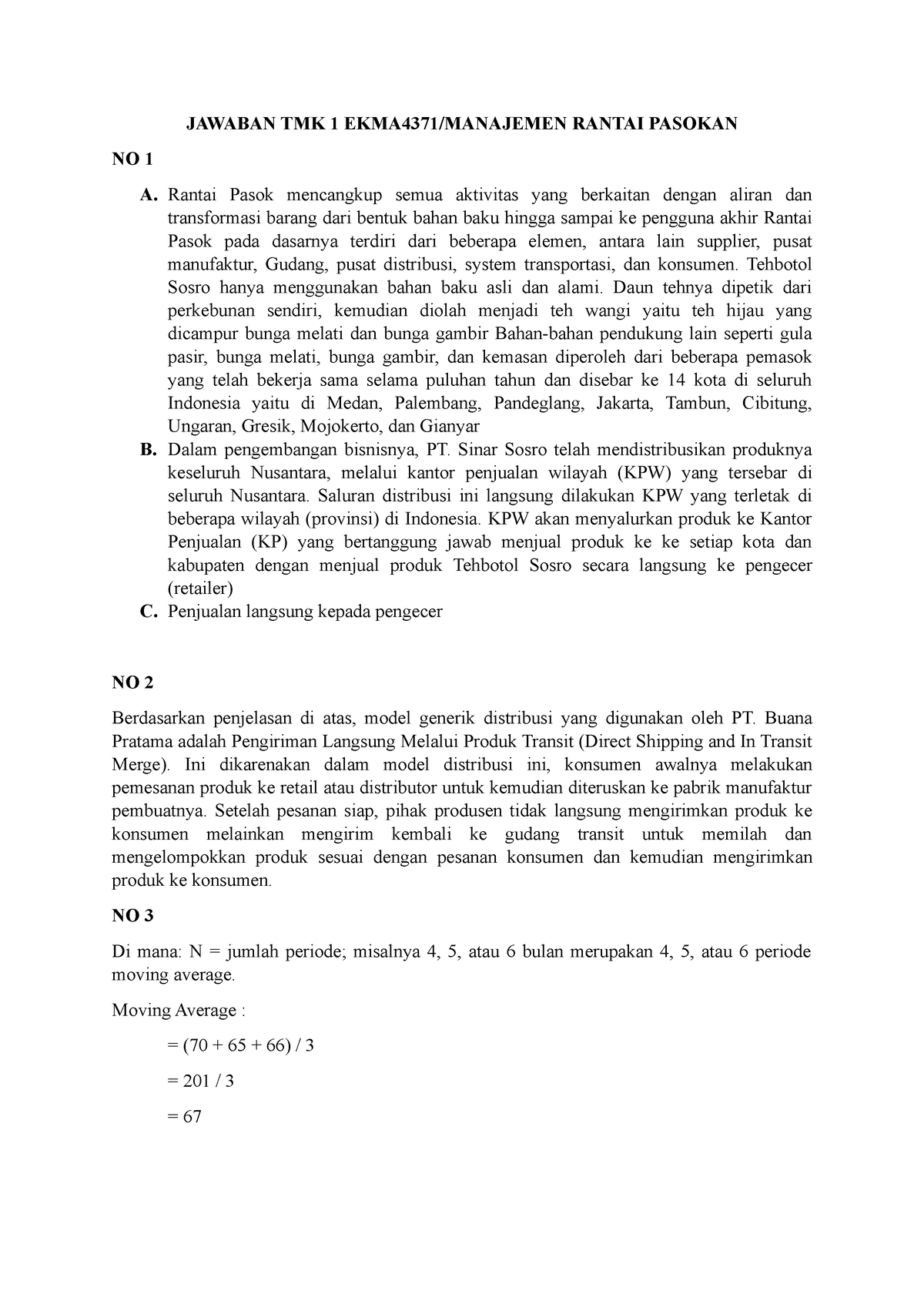 Jawaban TMK 1 Manajemen Rantai Pasokan EKMA4371 - JAWABAN TMK 1 ...