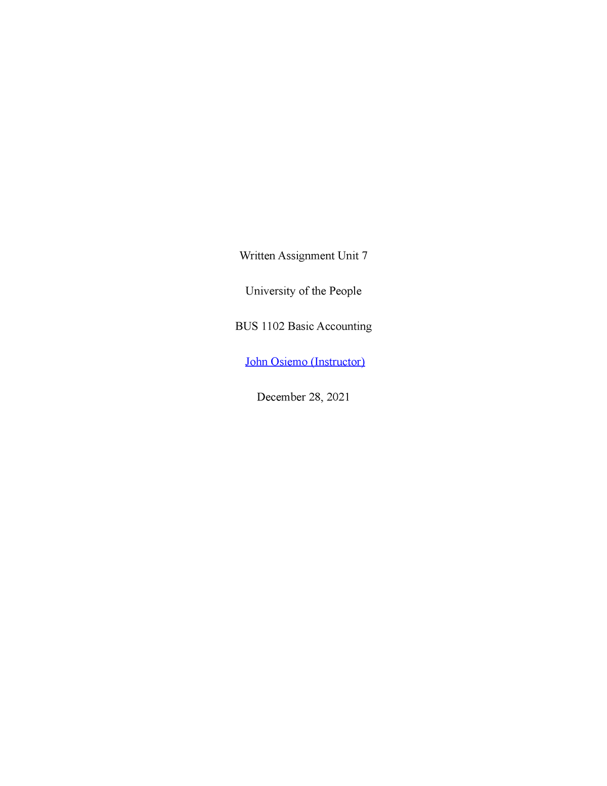 Written Assignment Unit 7 - BUS 1102 - Written Assignment Unit 7 ...