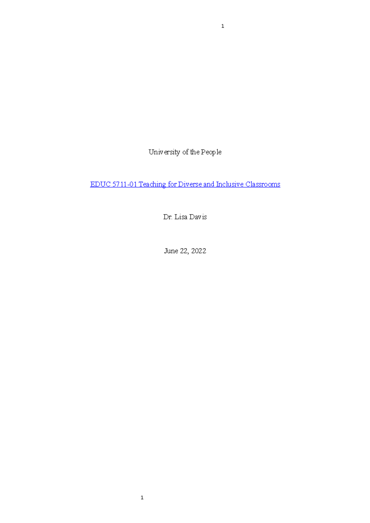 5711 Unit 1 Written Assignment - University of the People EDUC 5711-01 ...