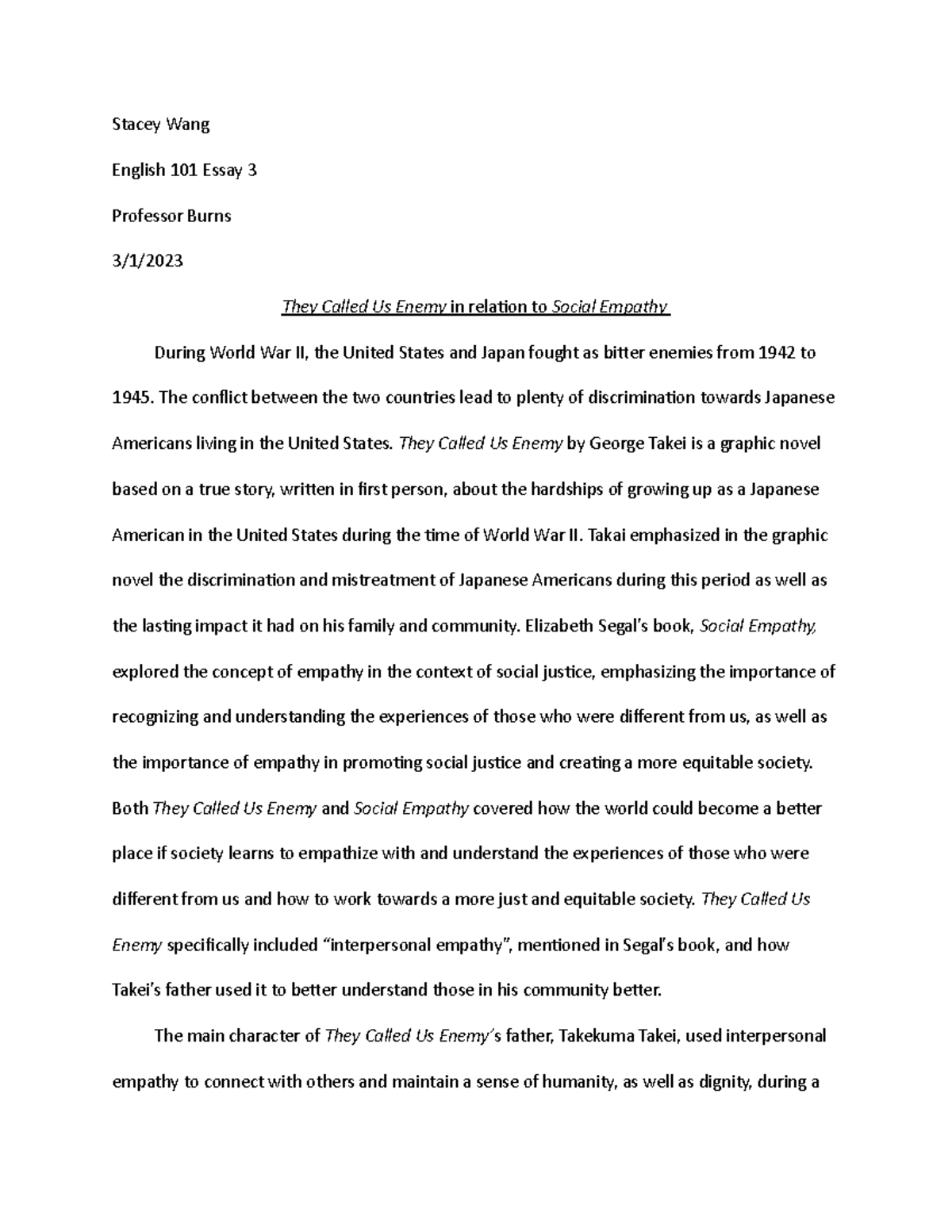 English 101 Essay 3 Stacey Wang English 101 Essay 3 Professor Burns 3 