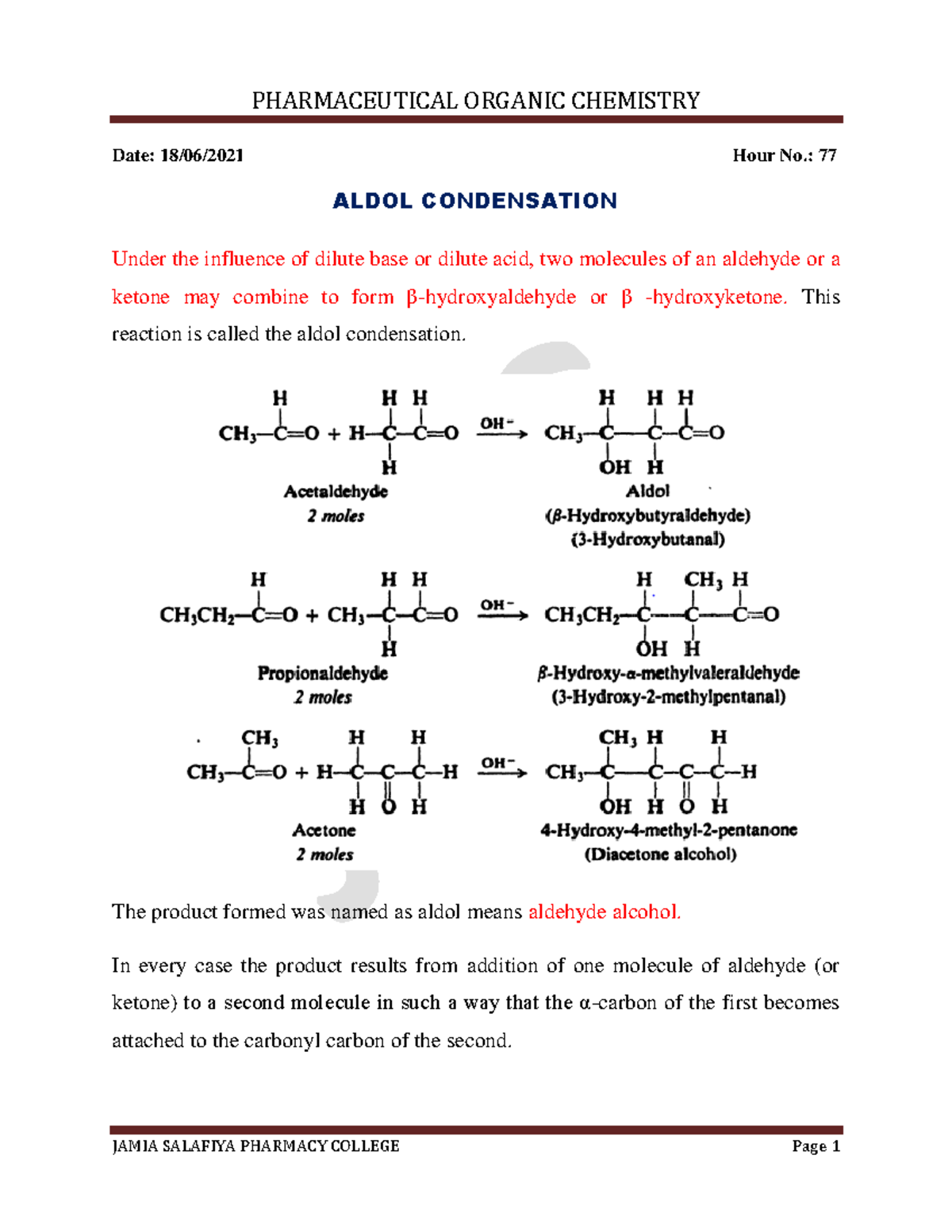 Organic chemistry - Date: 18/06/2021 Hour No.: 77 ALDOL CONDENSATION ...