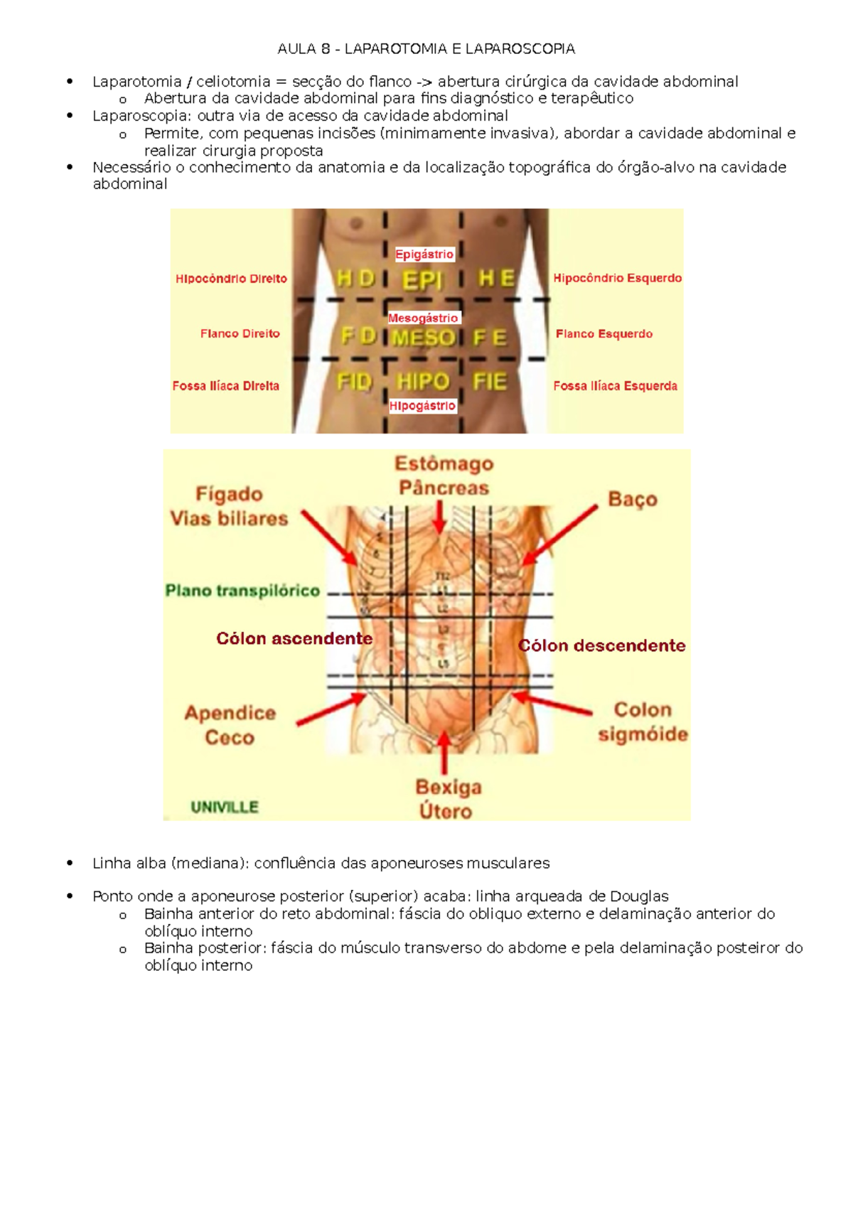 Laparotomia e Laparoscopia