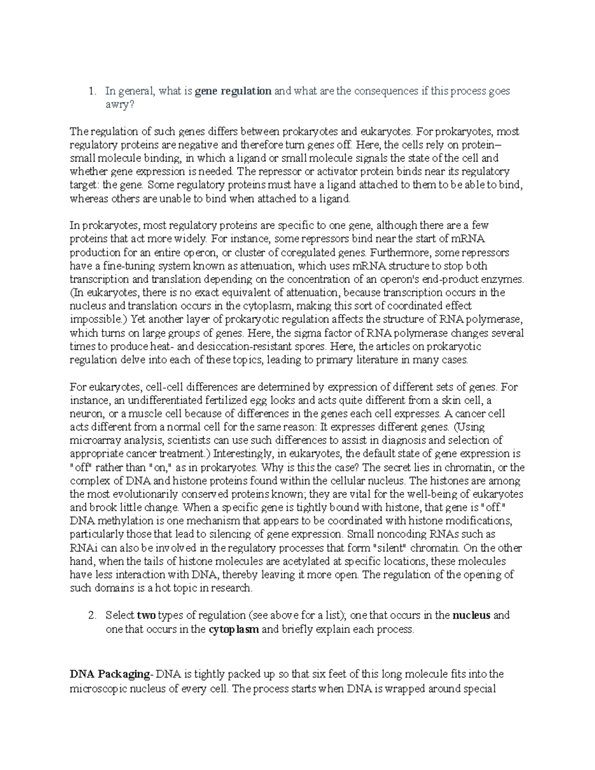Biology Week 5 Discussion 1 1 In General What Is Gene Regulation