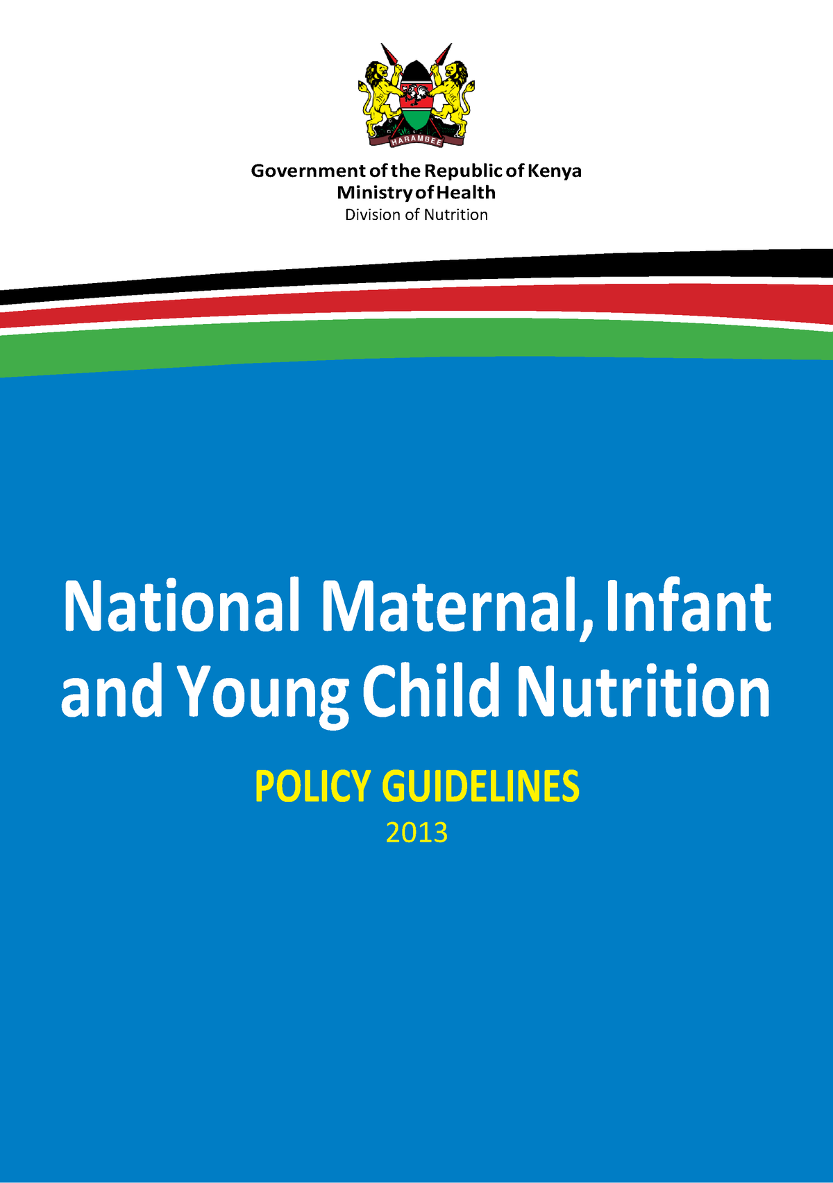 National Maternal, Infant And Young Child Nutrition Policy Guidelines ...