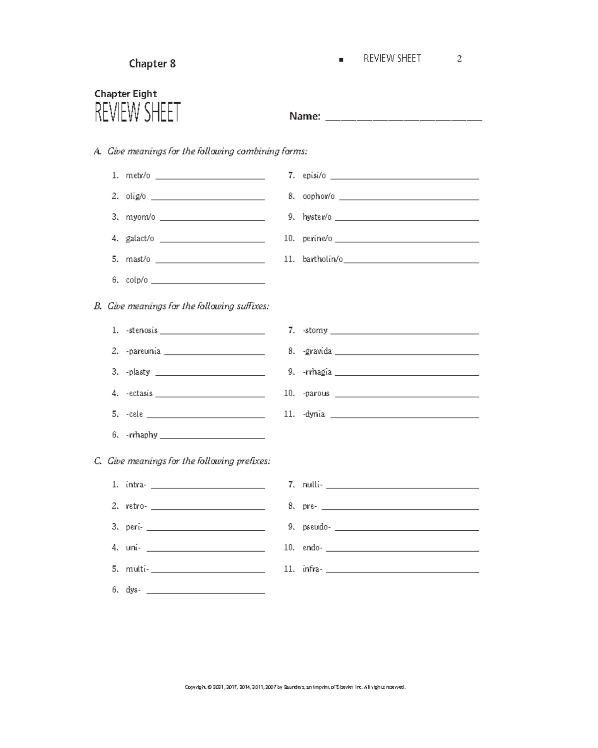 Exam 4 Ch 8-9 and 18 Review - Chapter 8 REVIEW SHEET 2 Name