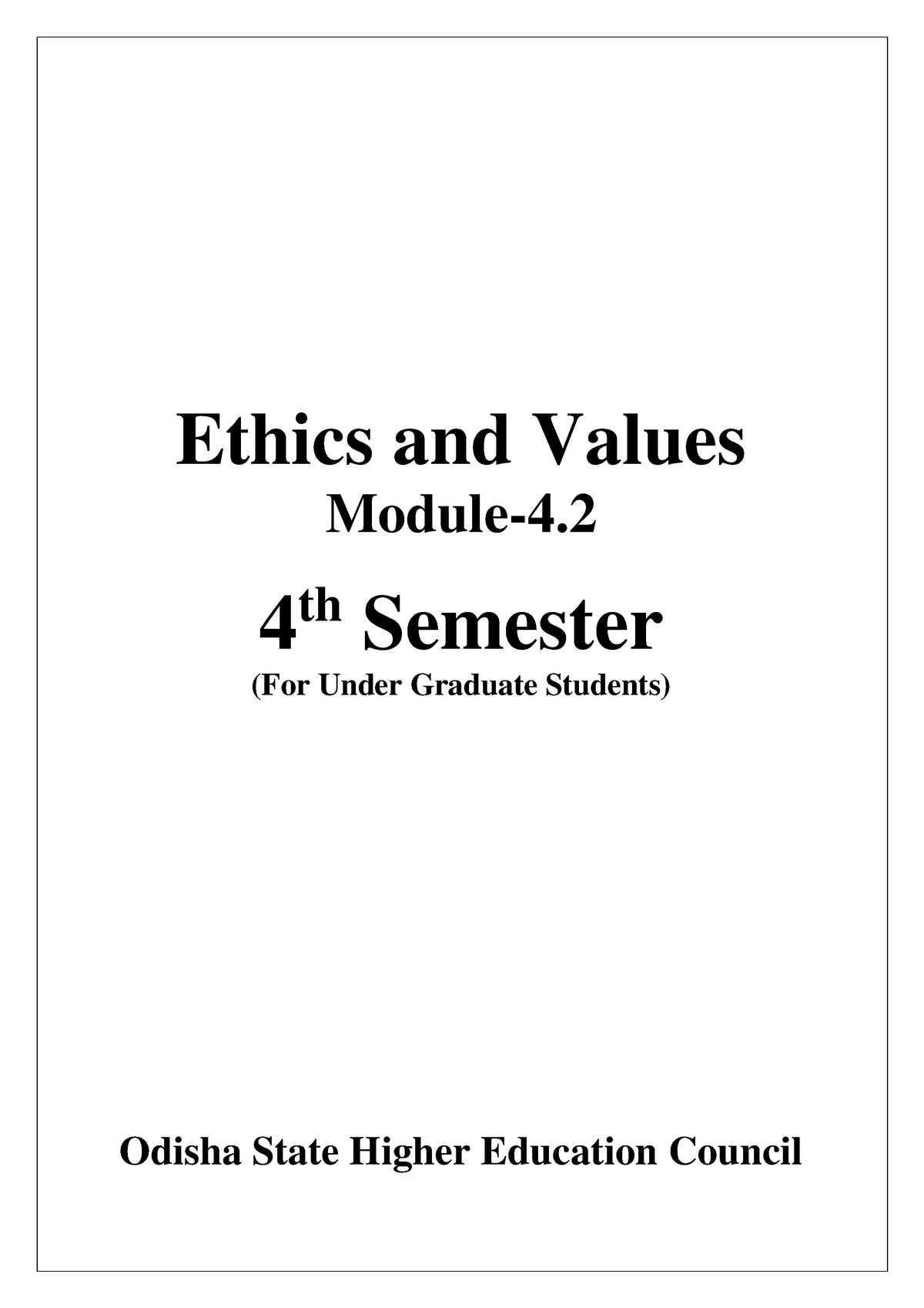 ethics-and-values-ethics-and-values-module-4-4-th-semester-for