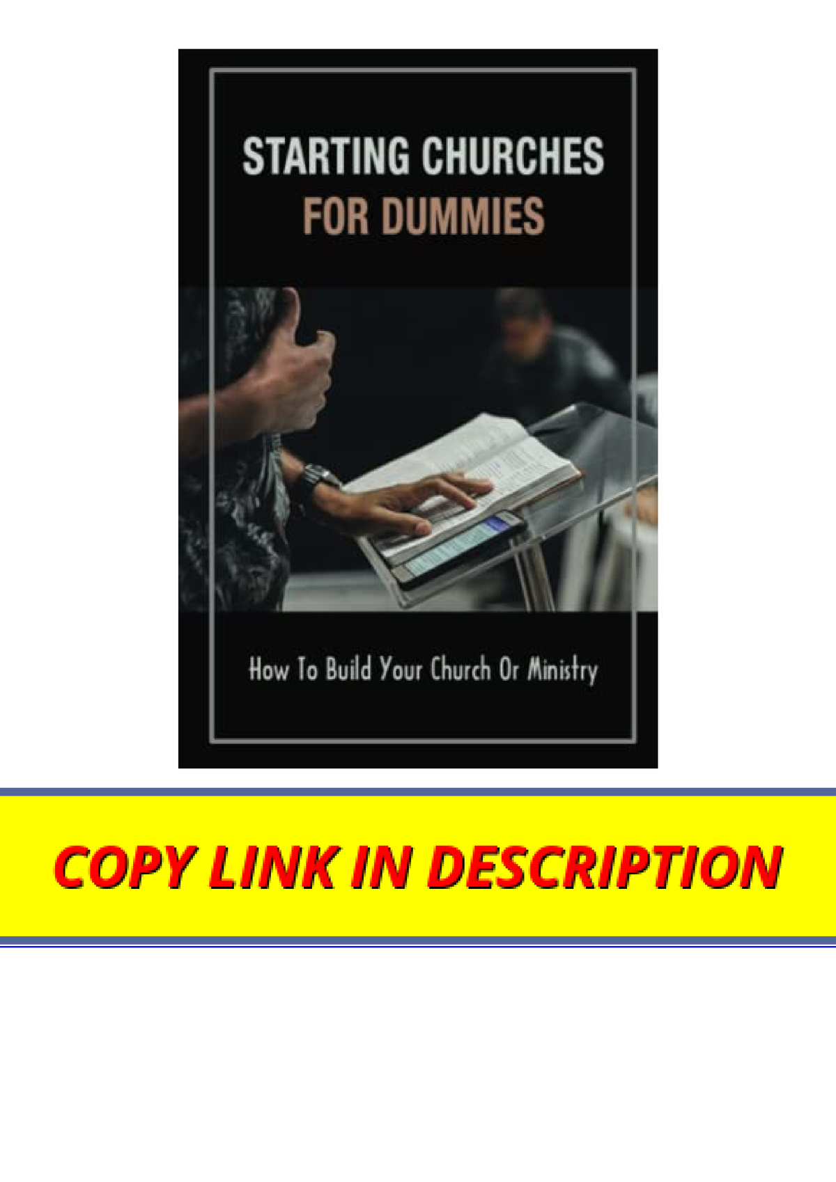 Ebook Download Starting Churches For Dummies How To Build Your Church ...