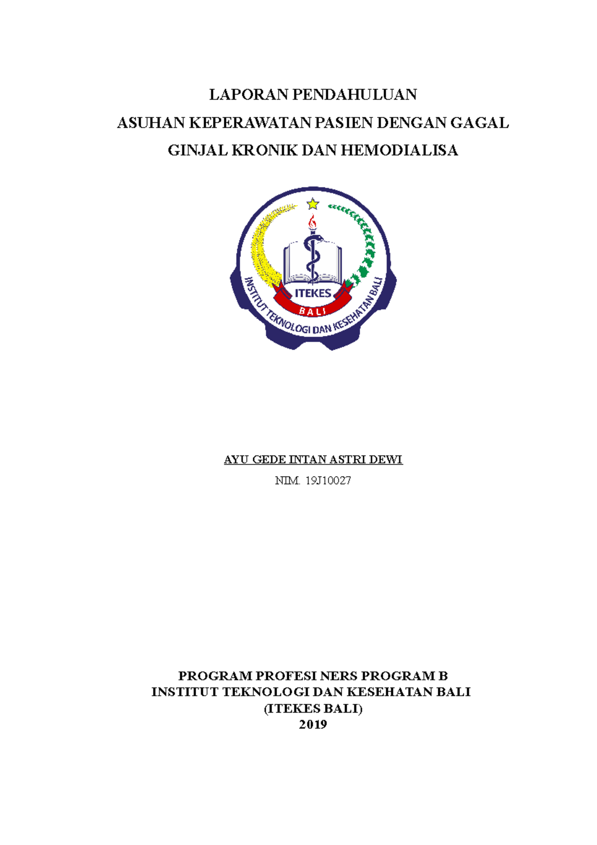 Laporan Pendahuluan Gagal Ginjal Kronik - LAPORAN PENDAHULUAN ASUHAN ...