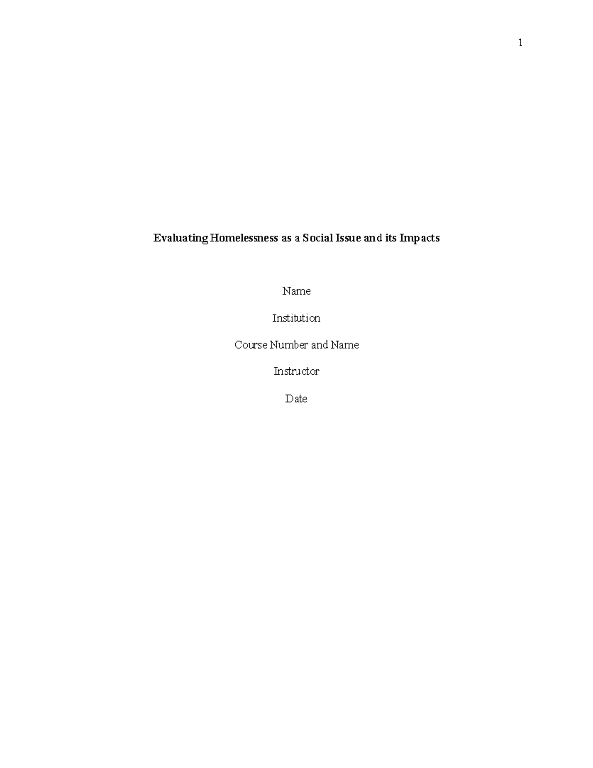 Proposal Evaluating Homelessness as a Social Issue and its Impacts ...