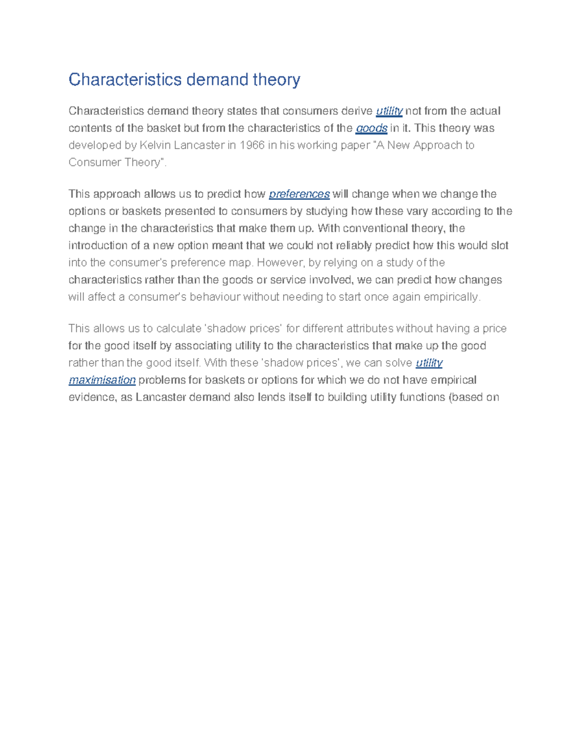 Attributes Demand theory by Kelvin Lancaster Characteristics demand