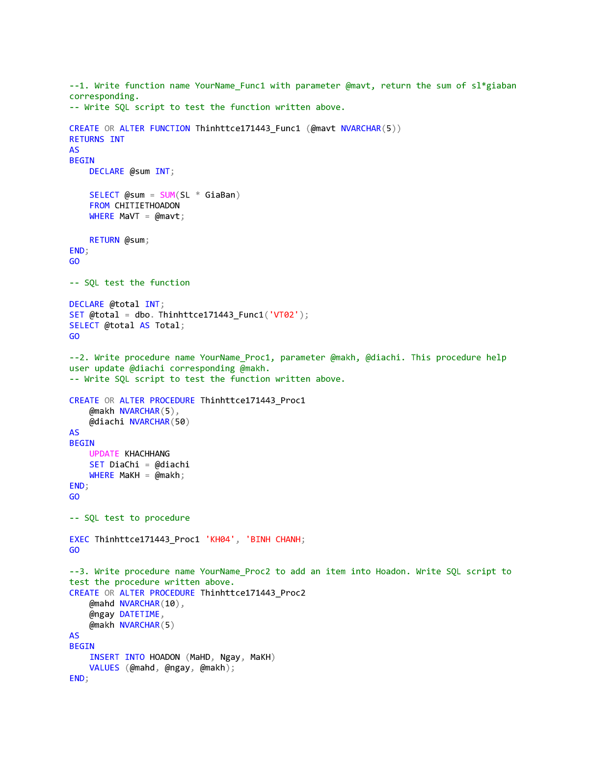 Assignment DBI202 -1. Write function name YourName_Func1 with parameter ...