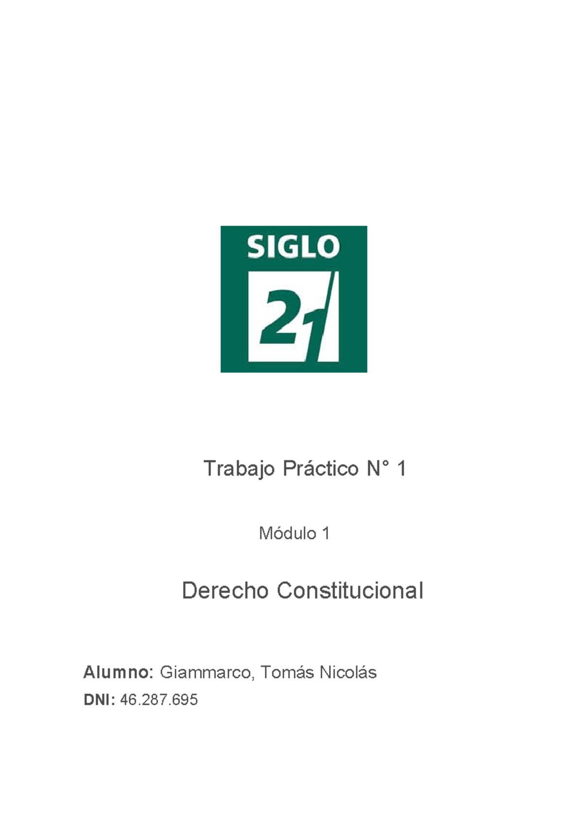 Tp 1 Derecho Constitucional Trabajo Práctico N° 1 Módulo 1 Derecho Constitucional Alumno