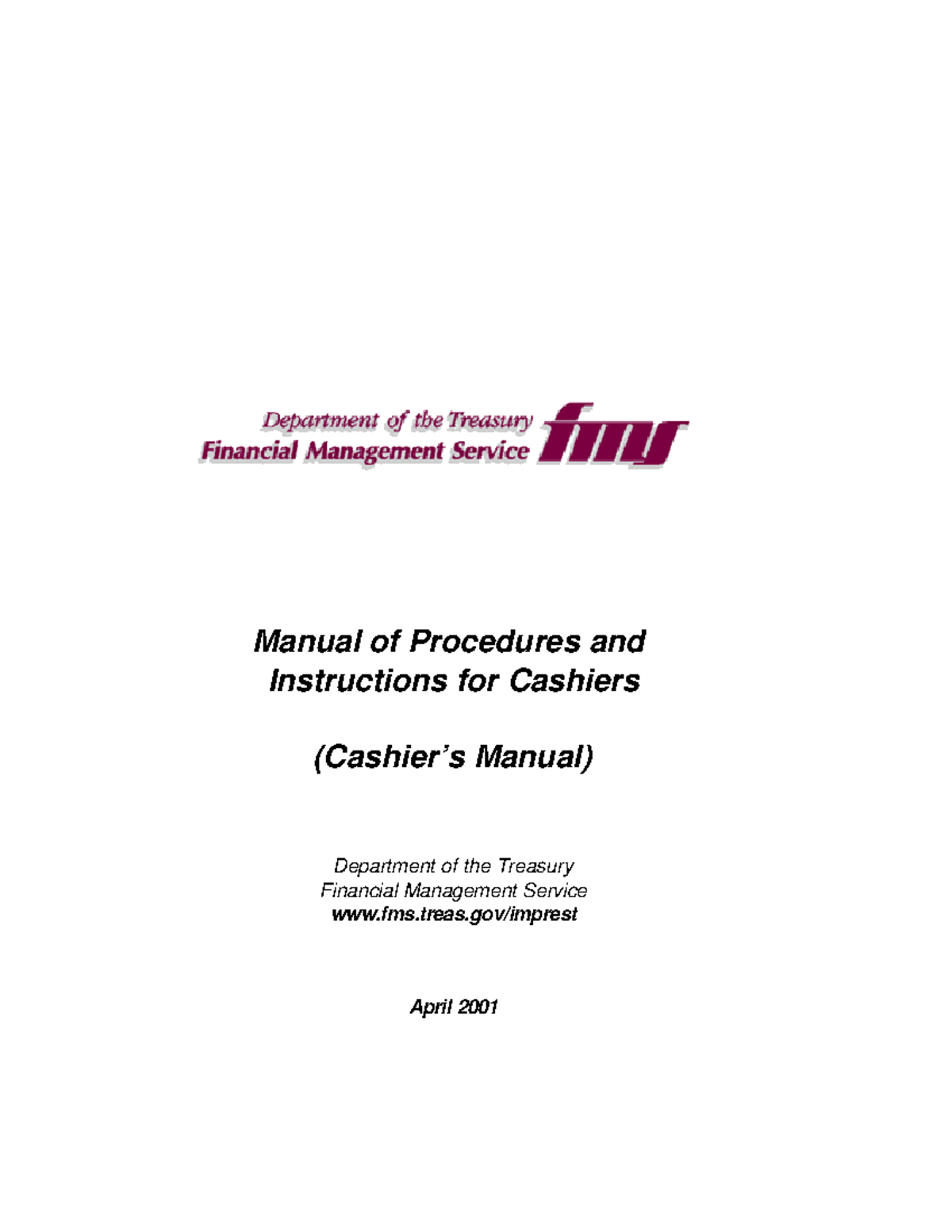 Cashiersmanual Cashier Manual of Procedures and Instructions for Cashiers (Cashier’s Manual