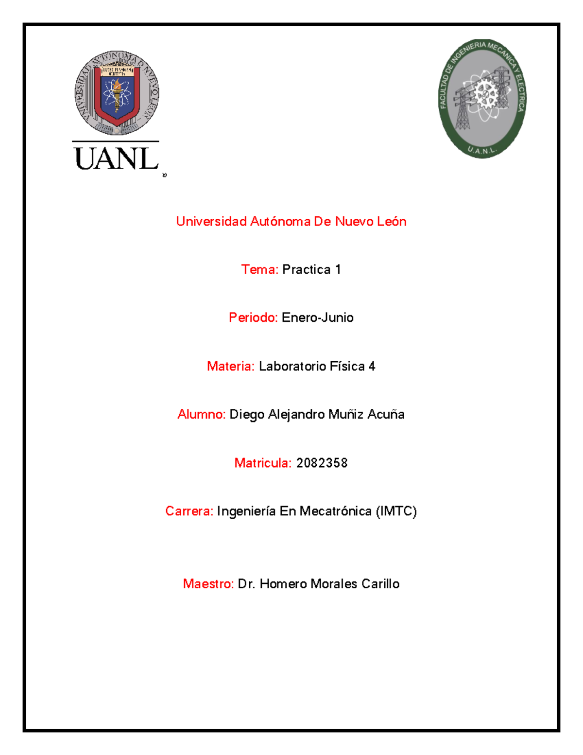 Practicas 1-5 Lab Fisica 4 - Universidad Autónoma De Nuevo León Tema ...