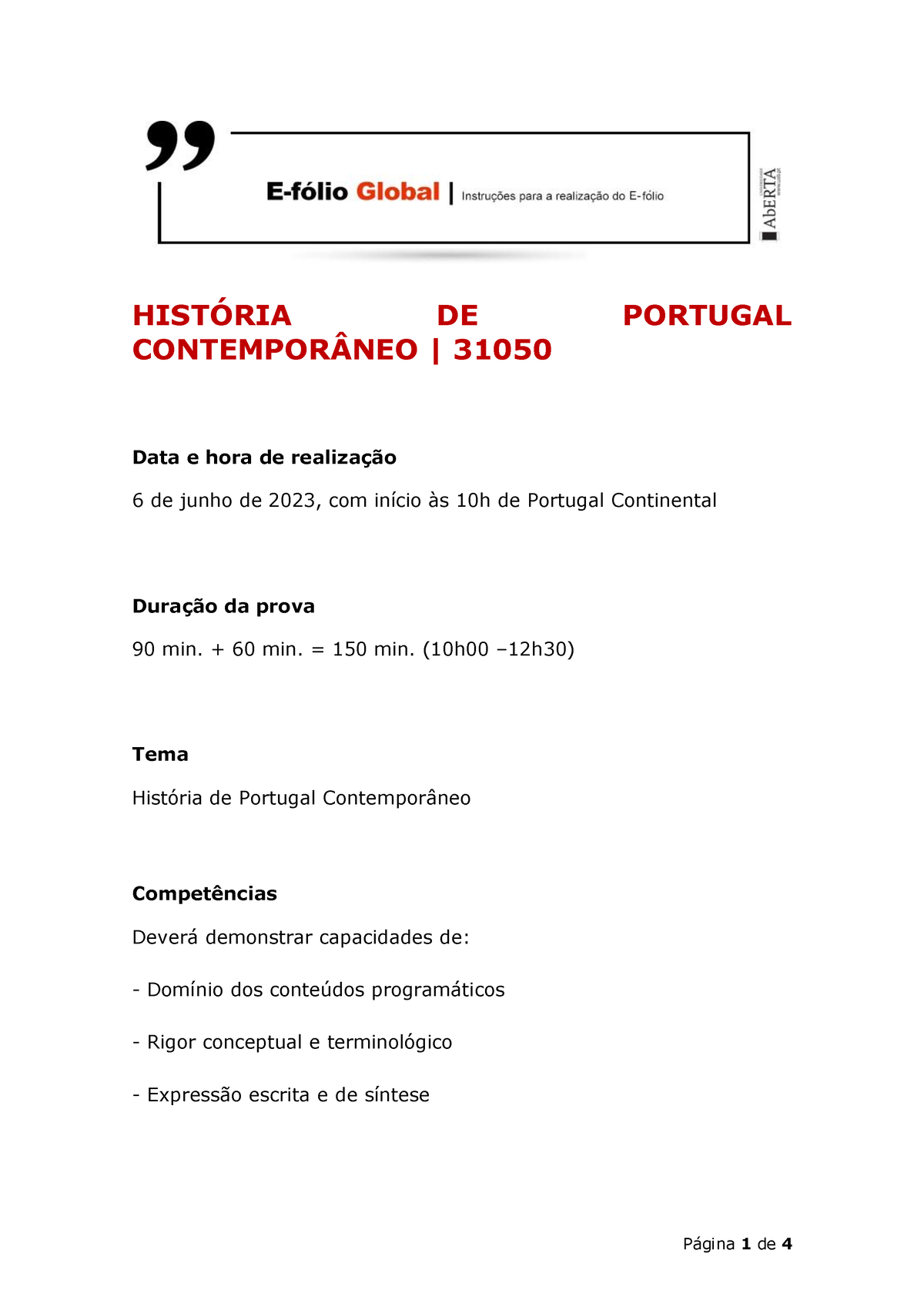 E-fólio P HPC (6vi2023) Enunciado - HIST”RIA DE PORTUGAL CONTEMPOR¬NEO ...