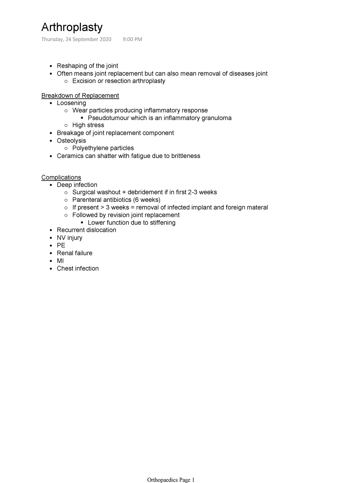 Orthopaedics Notes - Arthroplasty - Reshaping of the joint Often means ...