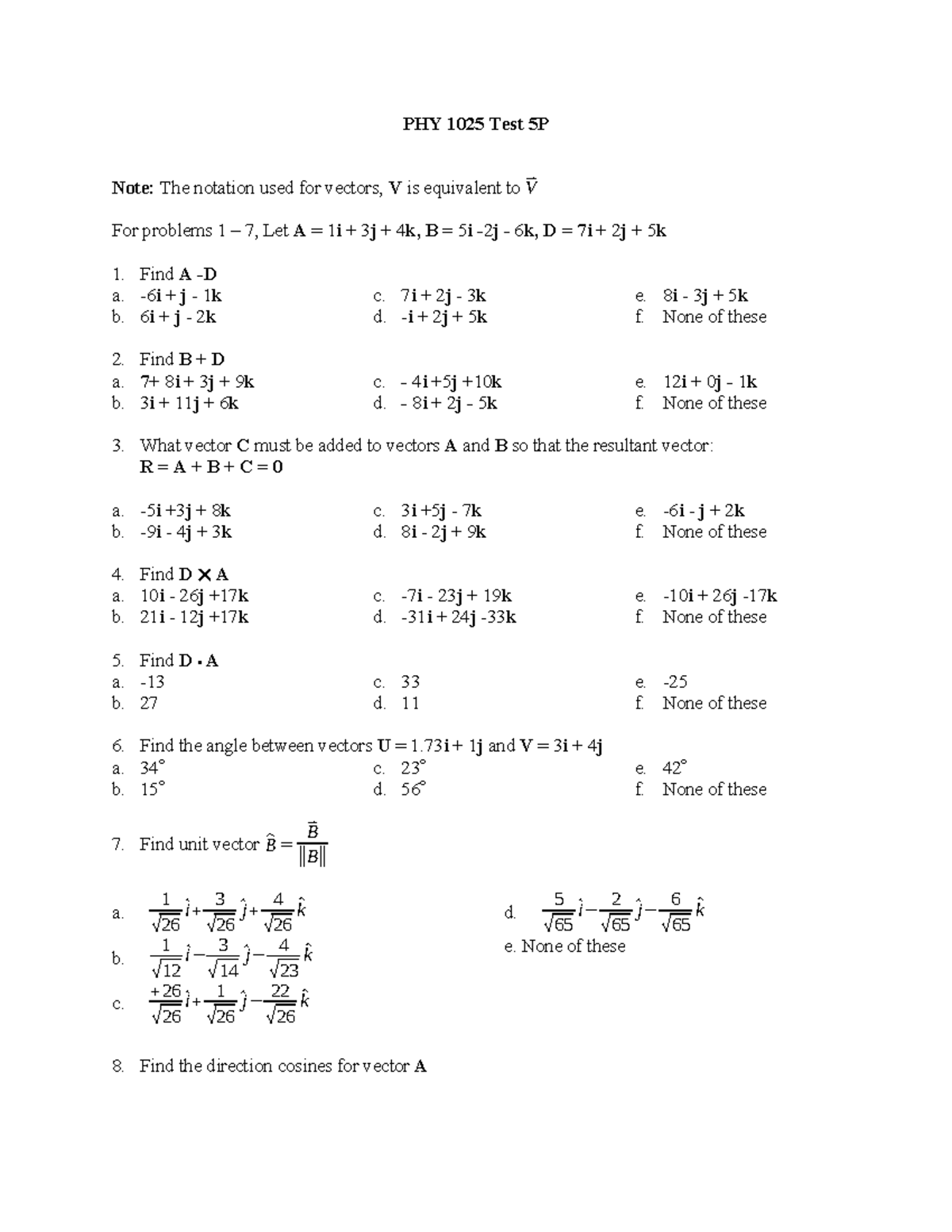 5. P1025 Test 5P - for ecology assignment - PHY 1025 Test 5P Note: The ...