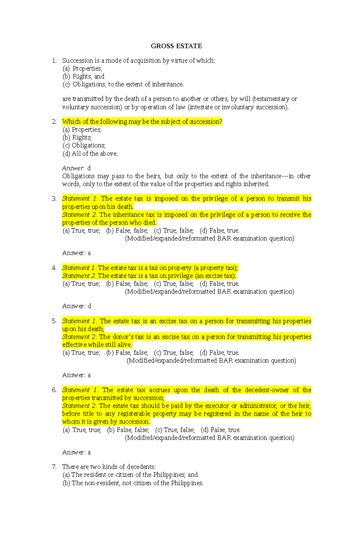 Gross estate quiz GROSS ESTATE Succession is a mode of acquisition by