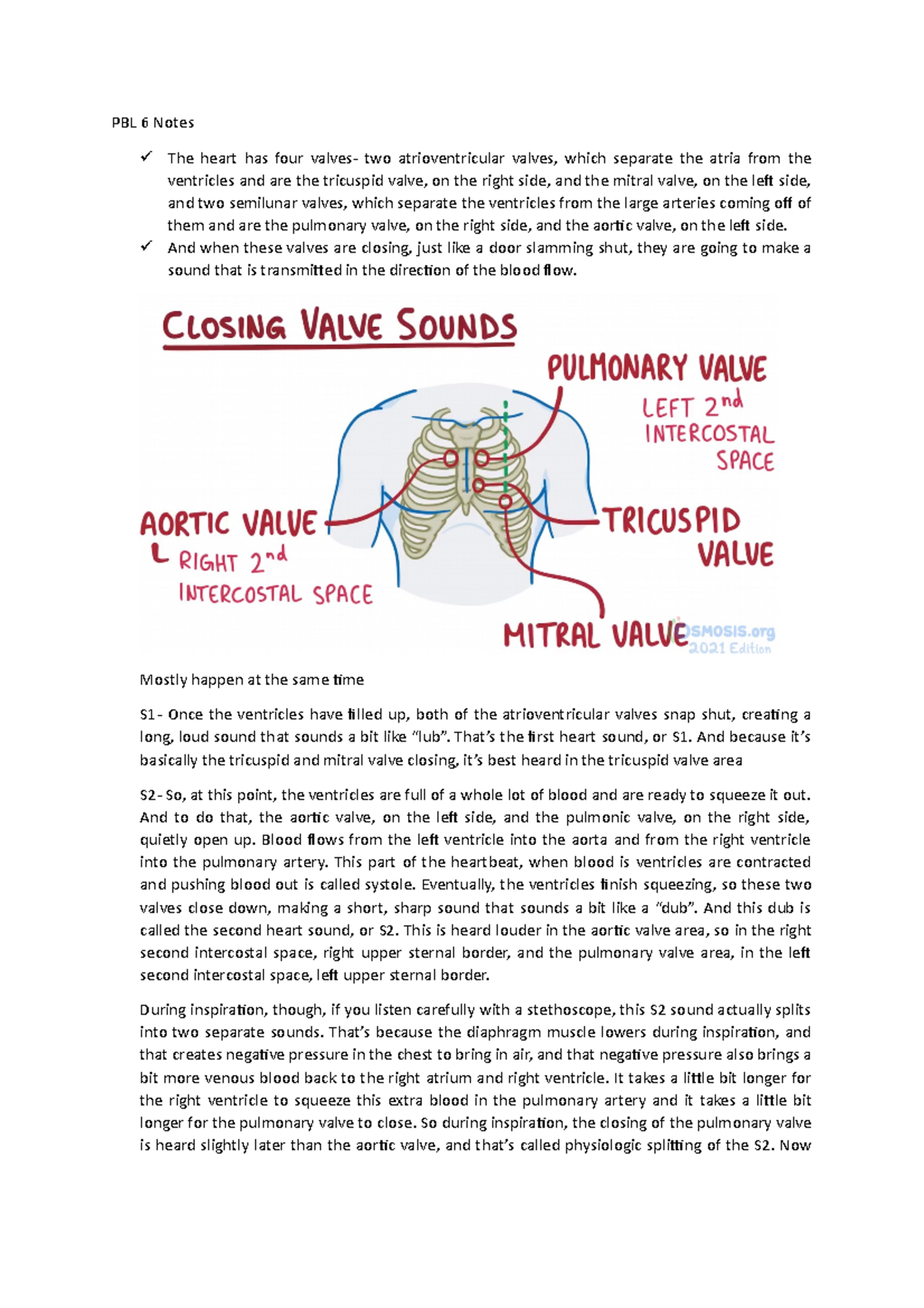 PBL 6 Notes - PBL 6 Notes The heart has four valves- two ...