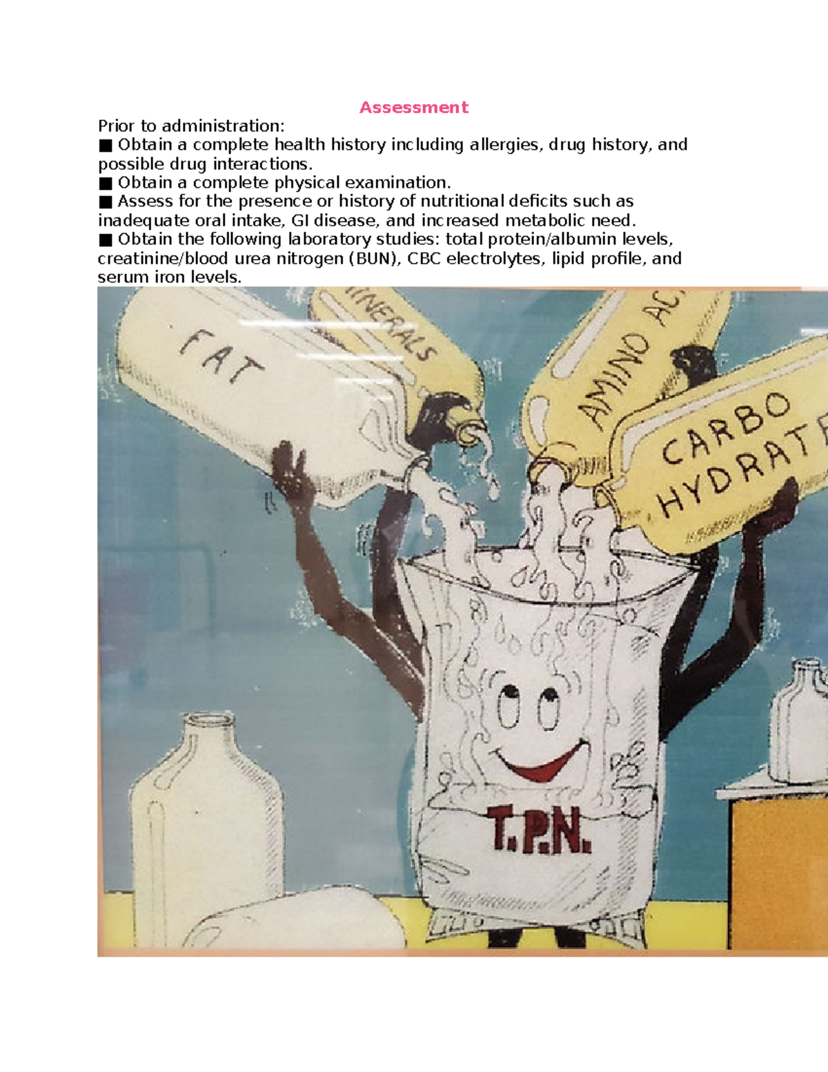 Tpn nursing process - study - Assessment Prior to administration ...