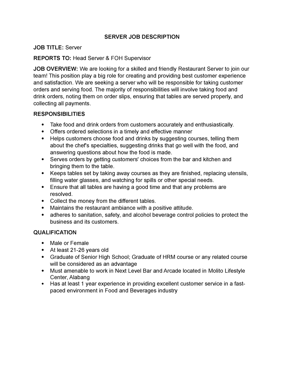 Server JOB Description - SERVER JOB DESCRIPTION JOB TITLE: Server