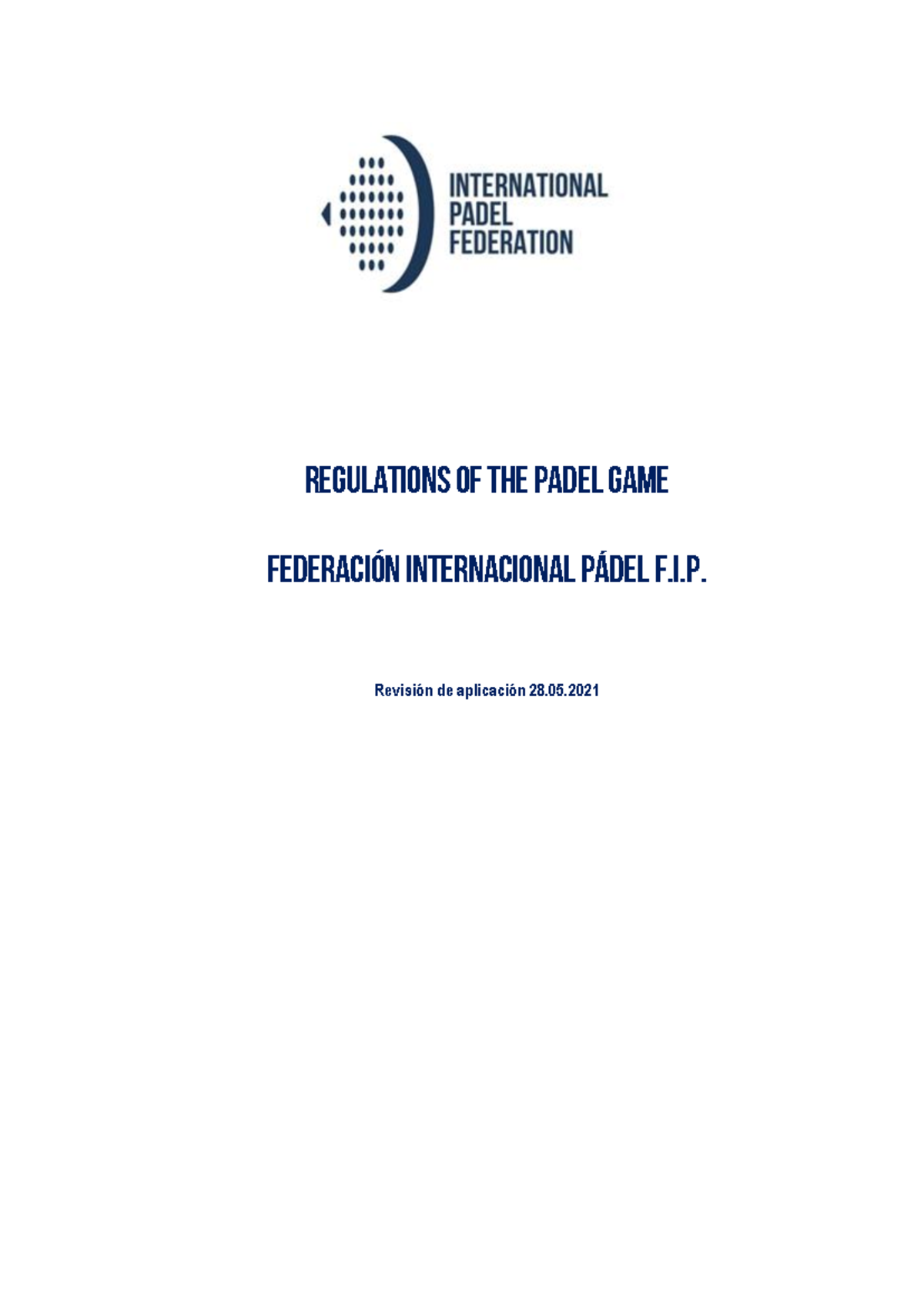Padel Tennis Rules - dsds - REGULATIONS OF THE PADEL GAME FEDERACIÓN ...