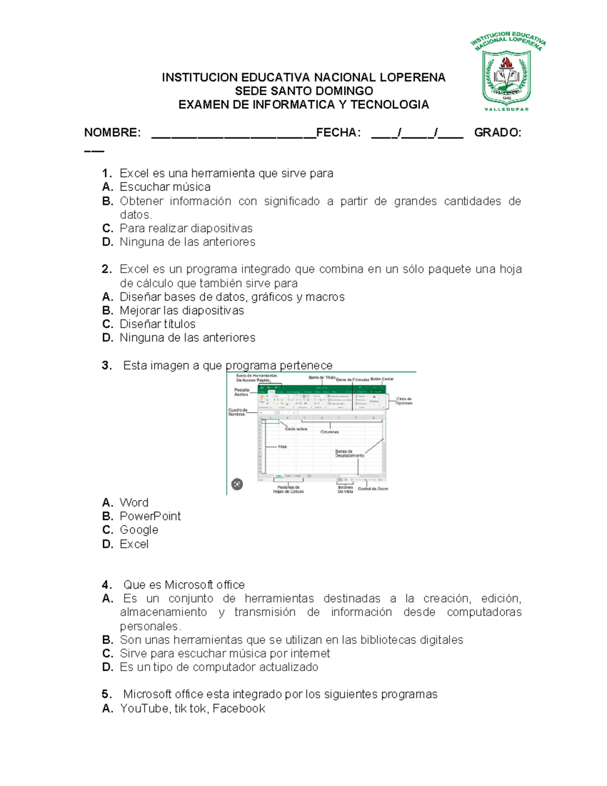 Examen final de informatica y tecnologia 3° - INSTITUCION EDUCATIVA ...