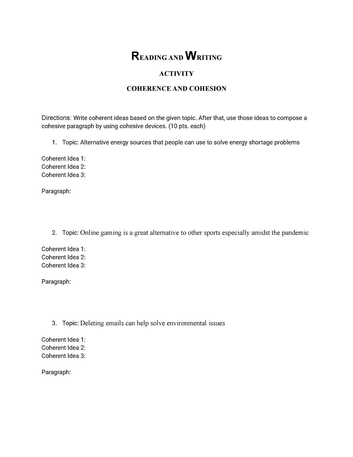 Coherence AND Cohesion READING AND WRITING ACTIVITY COHERENCE AND