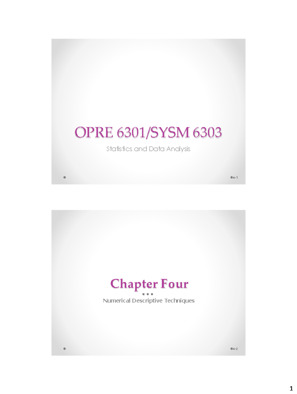 OPRE 6301-SYSM 6303 Chapter 04 Slides - OPRE 6303 Statistics and Data ...
