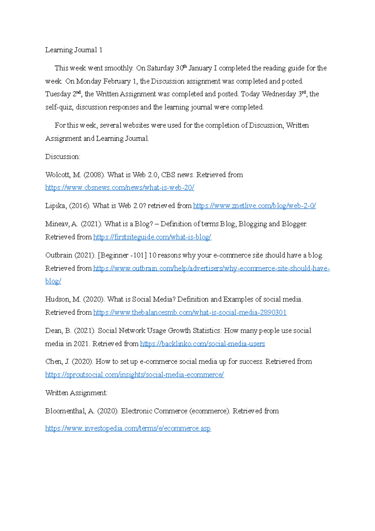 BUS2202 Learning Journal 1 - Learning Journal 1 This week went smoothly ...