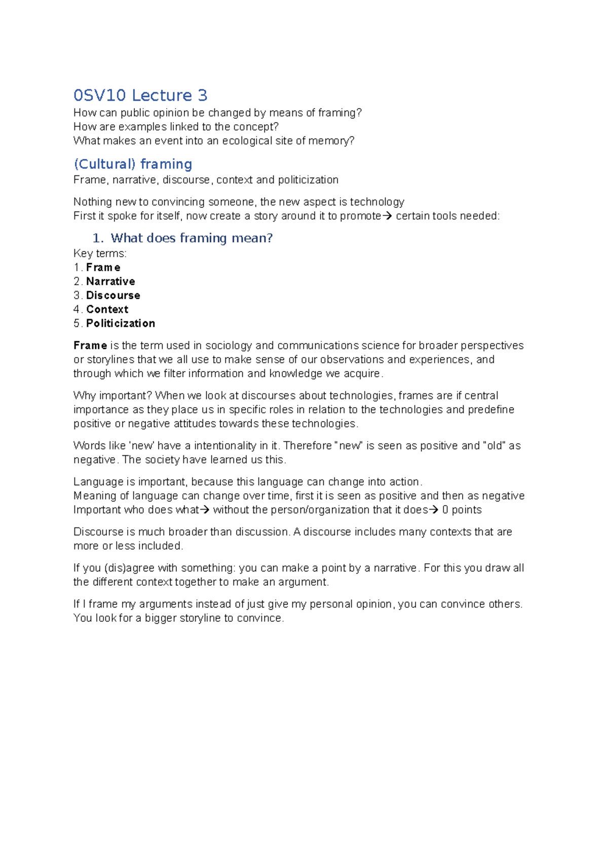 0SV10 Lecture 3 What does framing mean? Key terms Frame Narrative