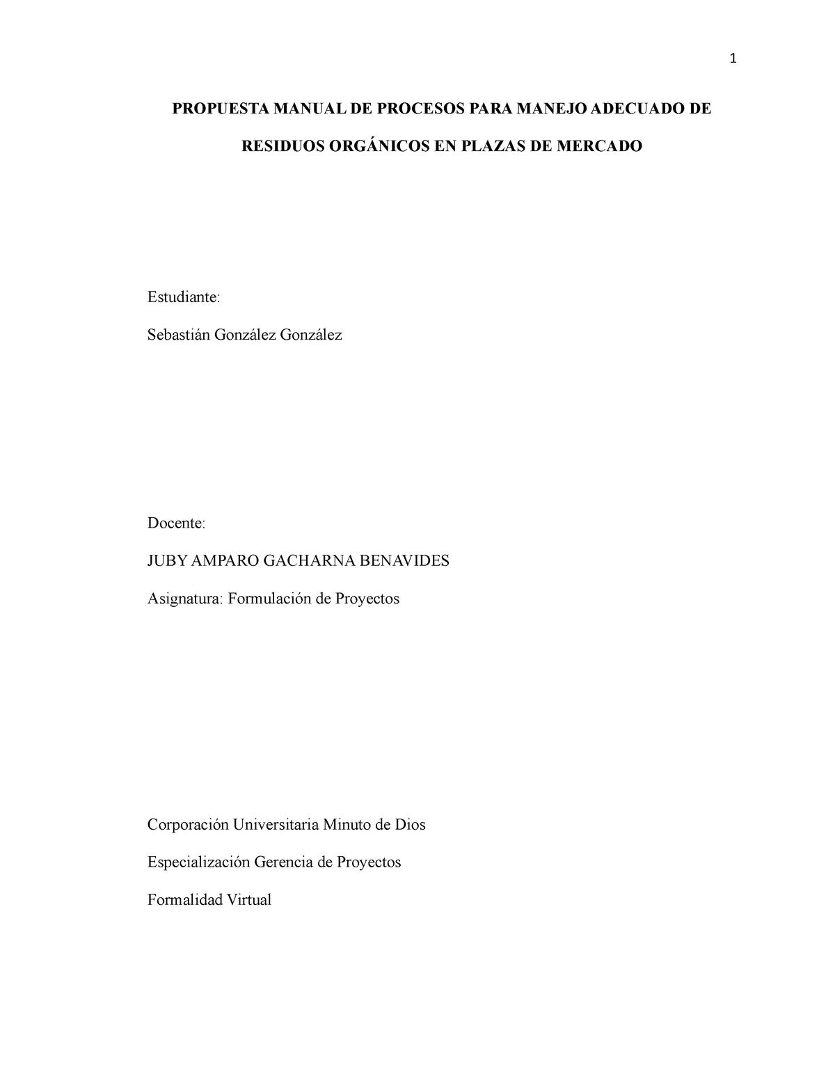 Sebastian Gonzalez Formulacion De Proyectos 1 Nrc 50446 Corregido Propuesta Manual De 4699