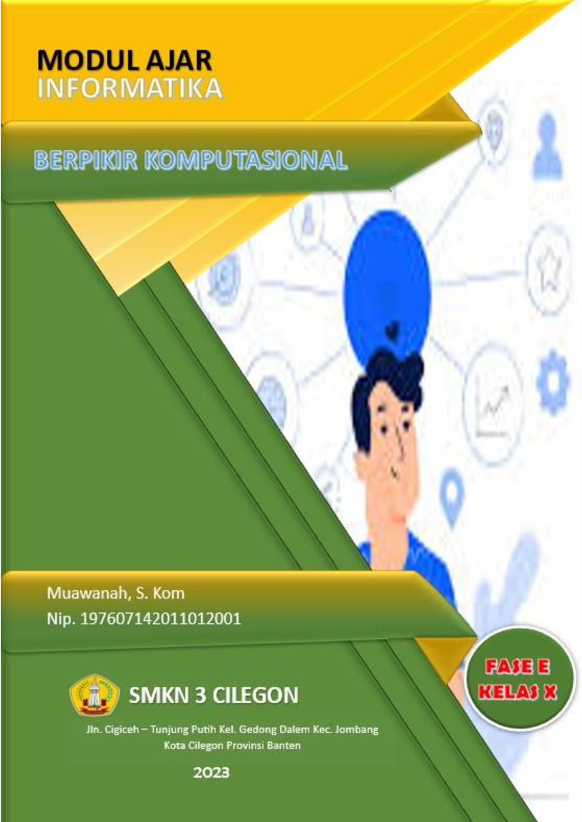 Modul Ajar Informatika - Berpikir Komputasional ( BK ) - Fase E ...